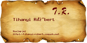 Tihanyi Róbert névjegykártya